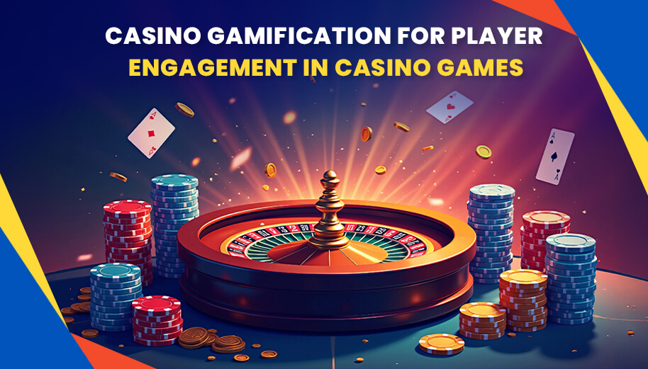 Casino Gamification for Player Engagement in Casino Games Casino Gamification for Player Engagement in Casino Games