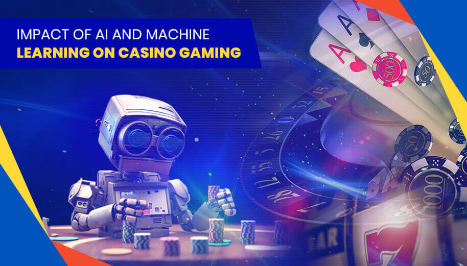 Impact of AI and Machine Learning on Casino Gaming