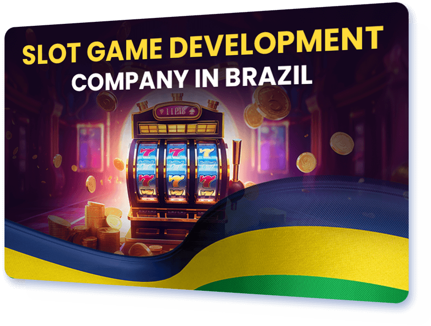 SLOT GAME DEVELOPMENT COMPANY IN BRAZIL
