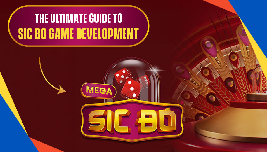 The-Ultimate-Guide-To-Sic-Bo-Game-Development